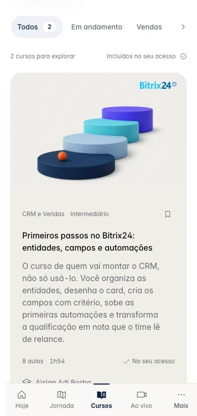 Catálogo de cursos da Journey: busca “O que você quer aprender?”, filtros por nível e os cursos Primeiros passos no Bitrix24 e WhatsApp no Bitrix24, marcados como incluídos no acesso