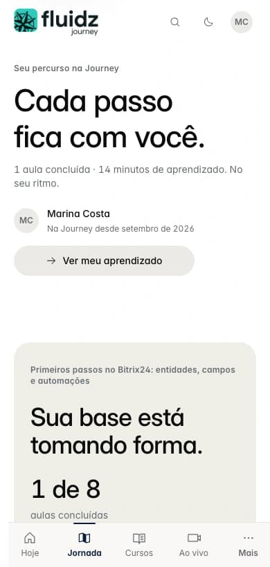 Tela Jornada da Journey: 1 de 8 aulas concluídas no curso Primeiros passos no Bitrix24, com as etapas do percurso e a próxima aula em destaque